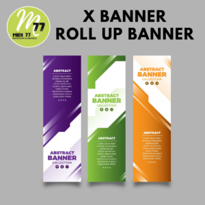 Cetak Roll Up dan X Banner